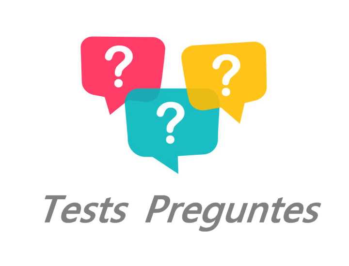 Tests de Preguntes